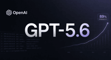 GPT-5.6 OpenAI