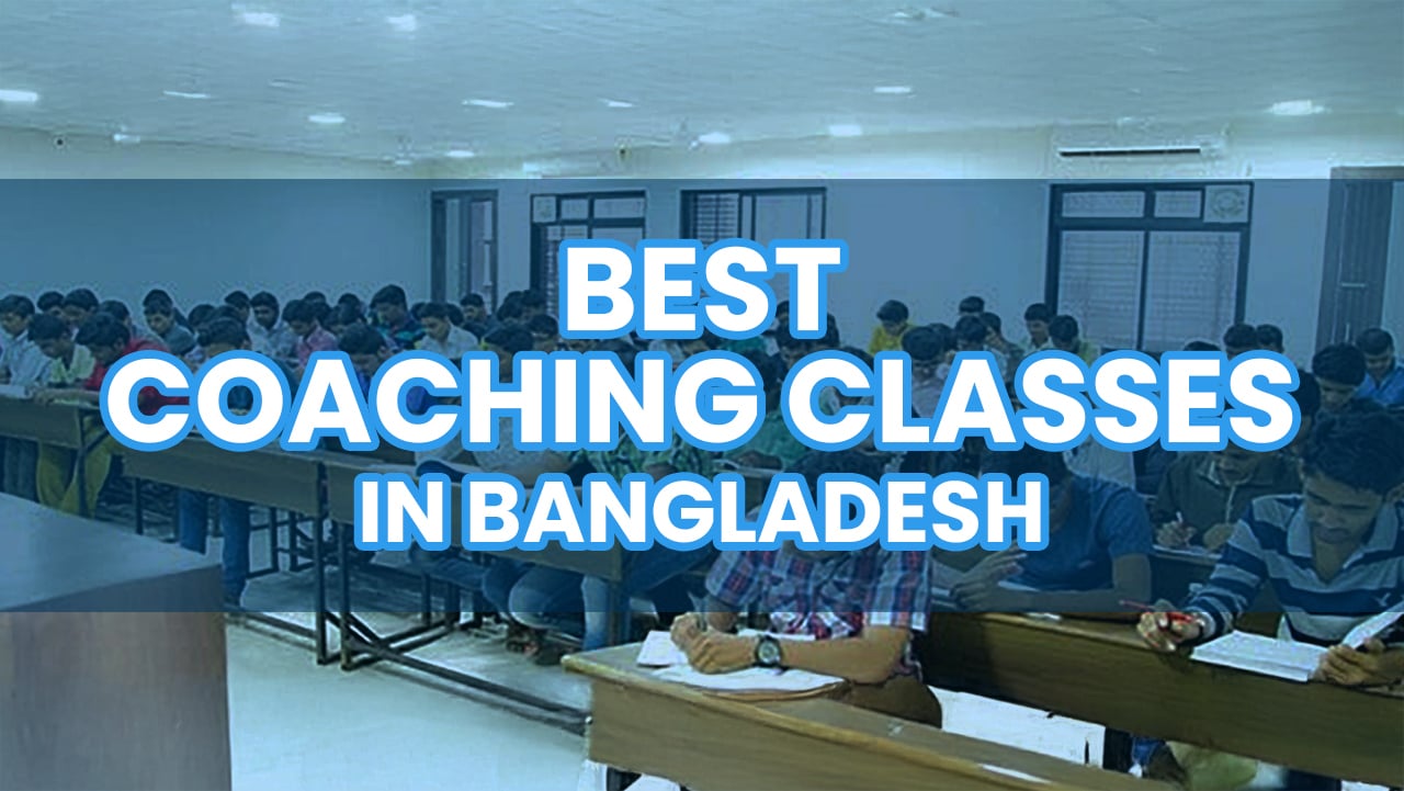Top Coaching Centers in Bangladesh