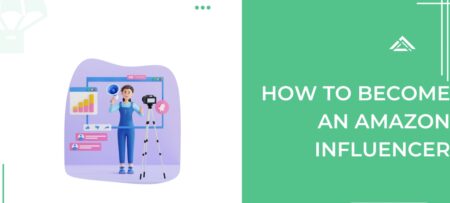 How to Become an Amazon Influencer
