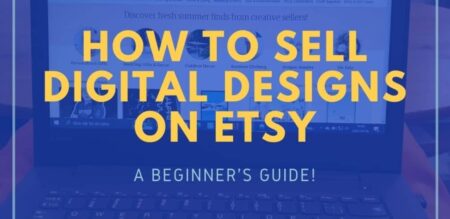 How to Sell Digital Templates on Etsy