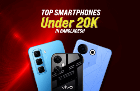 Best 5G Phones Under 20000 in Bangladesh