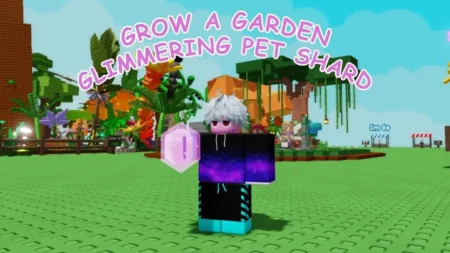 How to Get a Glimmering Pet Shard in Grow a Garden