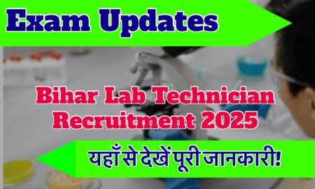 বিহারে ১০৬৮ ল্যাব টেকনিশিয়ান পদে নিয়োগ Bihar Lab Technician Recruitment