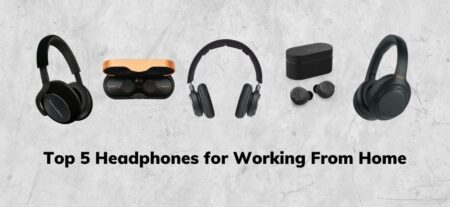 Top Wireless Headphones for Work from Home