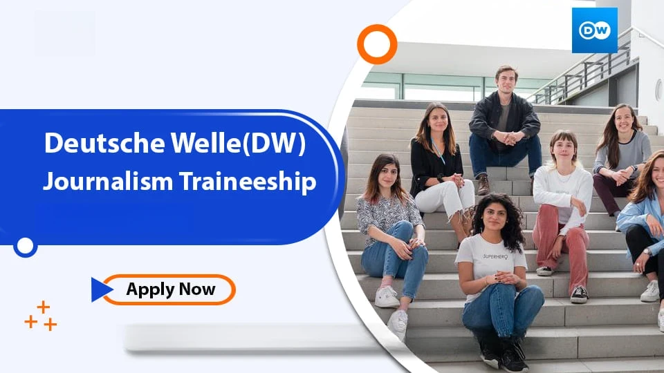 Why the DW Traineeship for 2027-2028 Is in High Demand