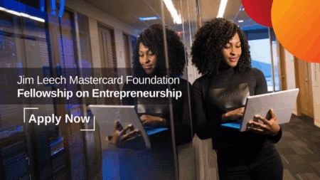Jim Leech Mastercard Foundation Fellowship on Entrepreneurship 2026