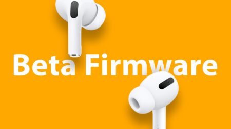 AirPods beta firmware