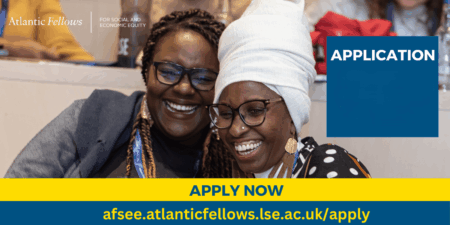 Atlantic Fellows 2026-2027: Fully-Funded Programme for Social Equity Atlantic Fellows 2026-2027 Fully-Funded Programme for Social Equity