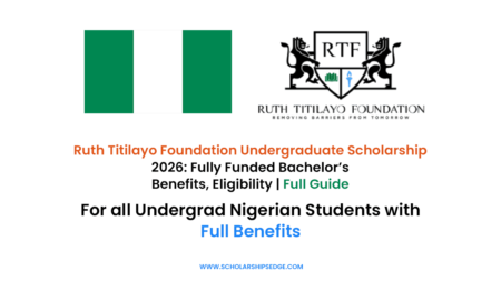 What Nigerian Undergraduates Need to Know About the Ruth Titilayo 2026 Scholarship