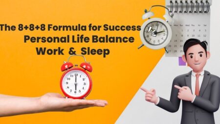 The 8-8-8 Method A Simple Blueprint to Reclaim Your Work-Life Balance