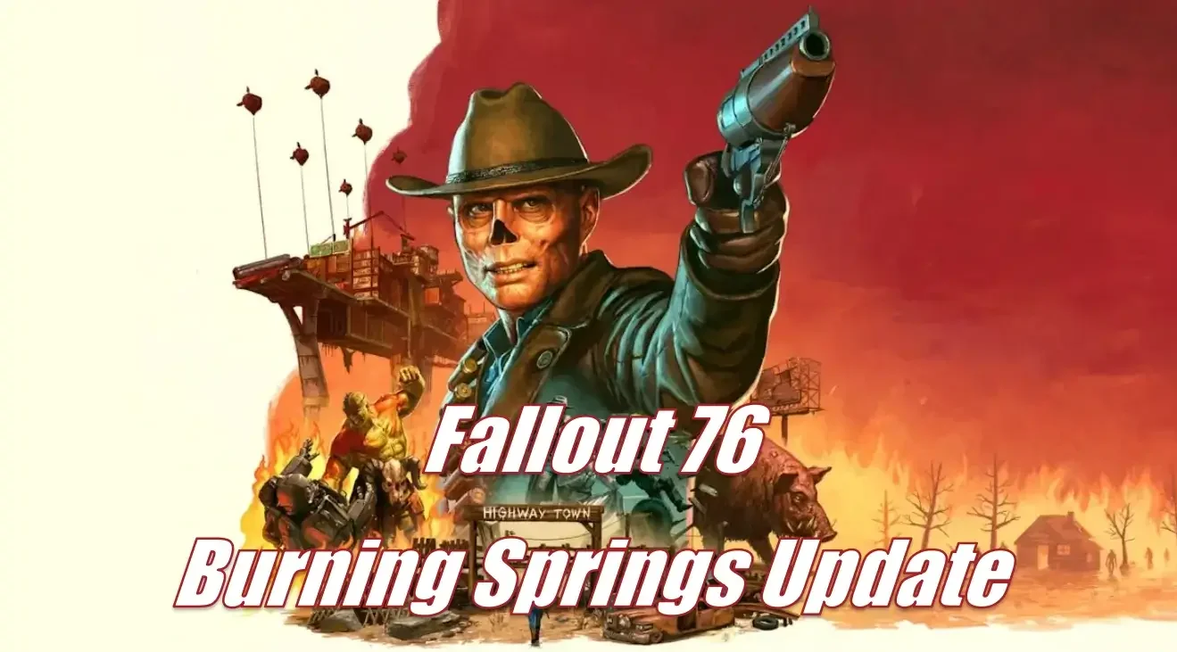 Fallout 76 Servers Crash After Major Burning Springs Update Launch