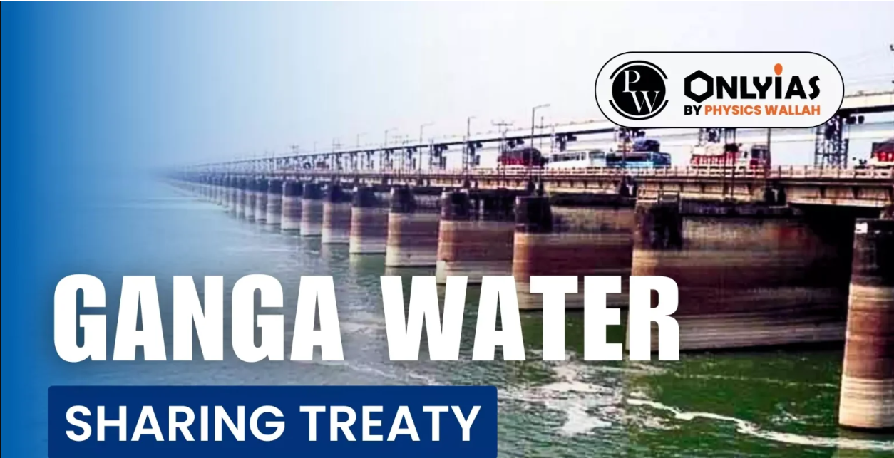 India and Bangladesh Face Tough Questions as Ganga Water Sharing Treaty Nears 2026 Review