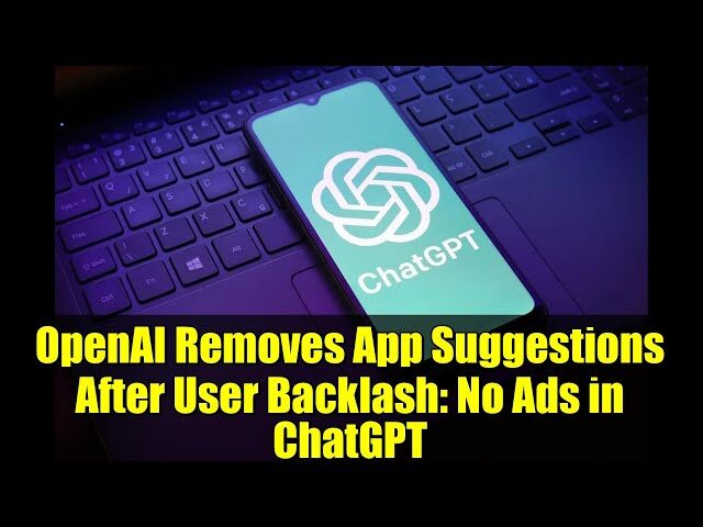 OpenAI Pauses Promotional Push Amid ChatGPT 'Ad-Like' Backlash