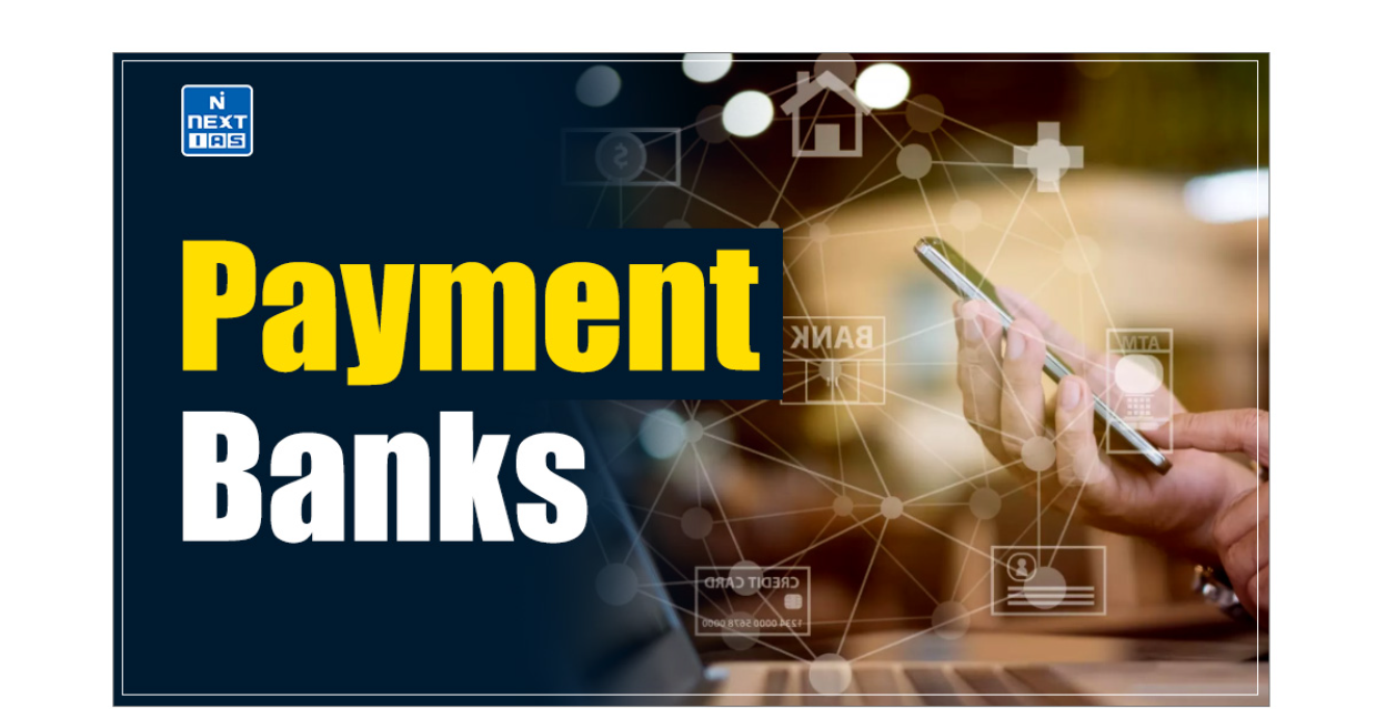 Payments Banks