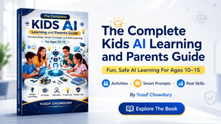 The Complete Kids AI Learning And Parents Guide Review Ages 10 To 15 A Practical System For Smart And Safe AI Learning Kids AI learning book review