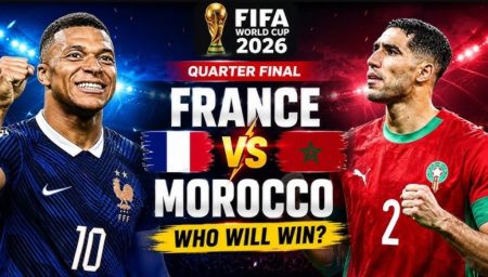 FIFA World Cup 2026 France Morocco quarterfinals