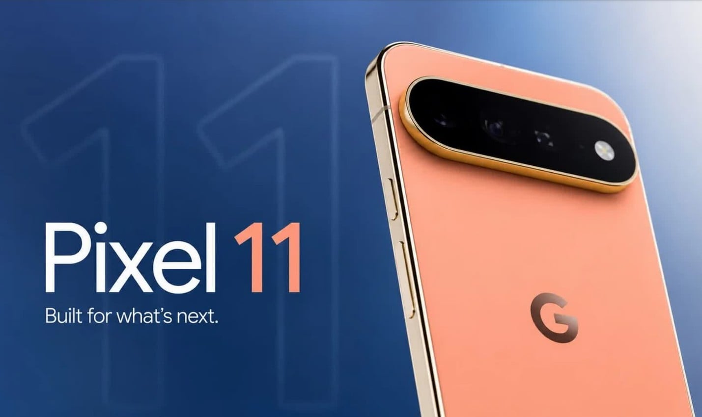 Google Pixel 11 series launches with Tensor G6 chip, higher price